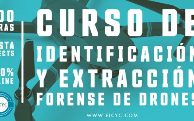 CURSO DE IDENTIFICACIÓN Y EXTRACCIÓN FORENSE DE DRONES